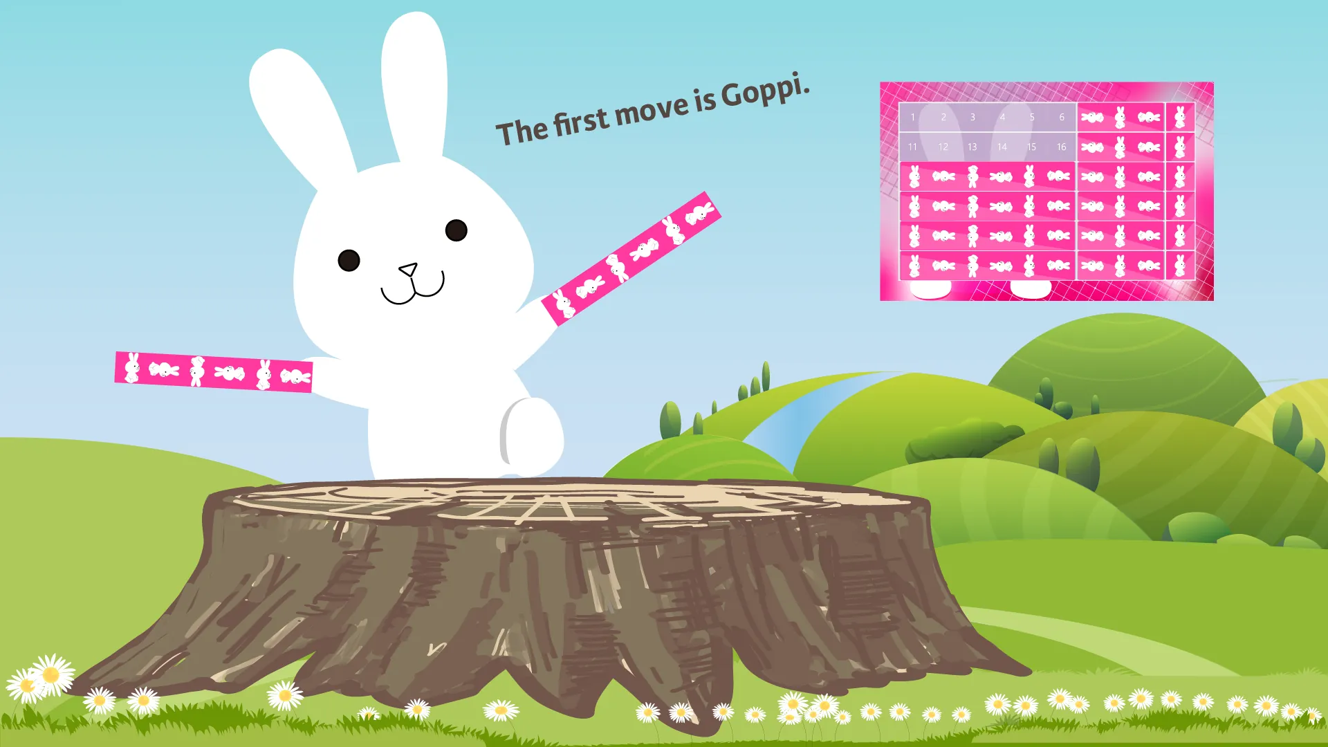 The first move is Goppi.