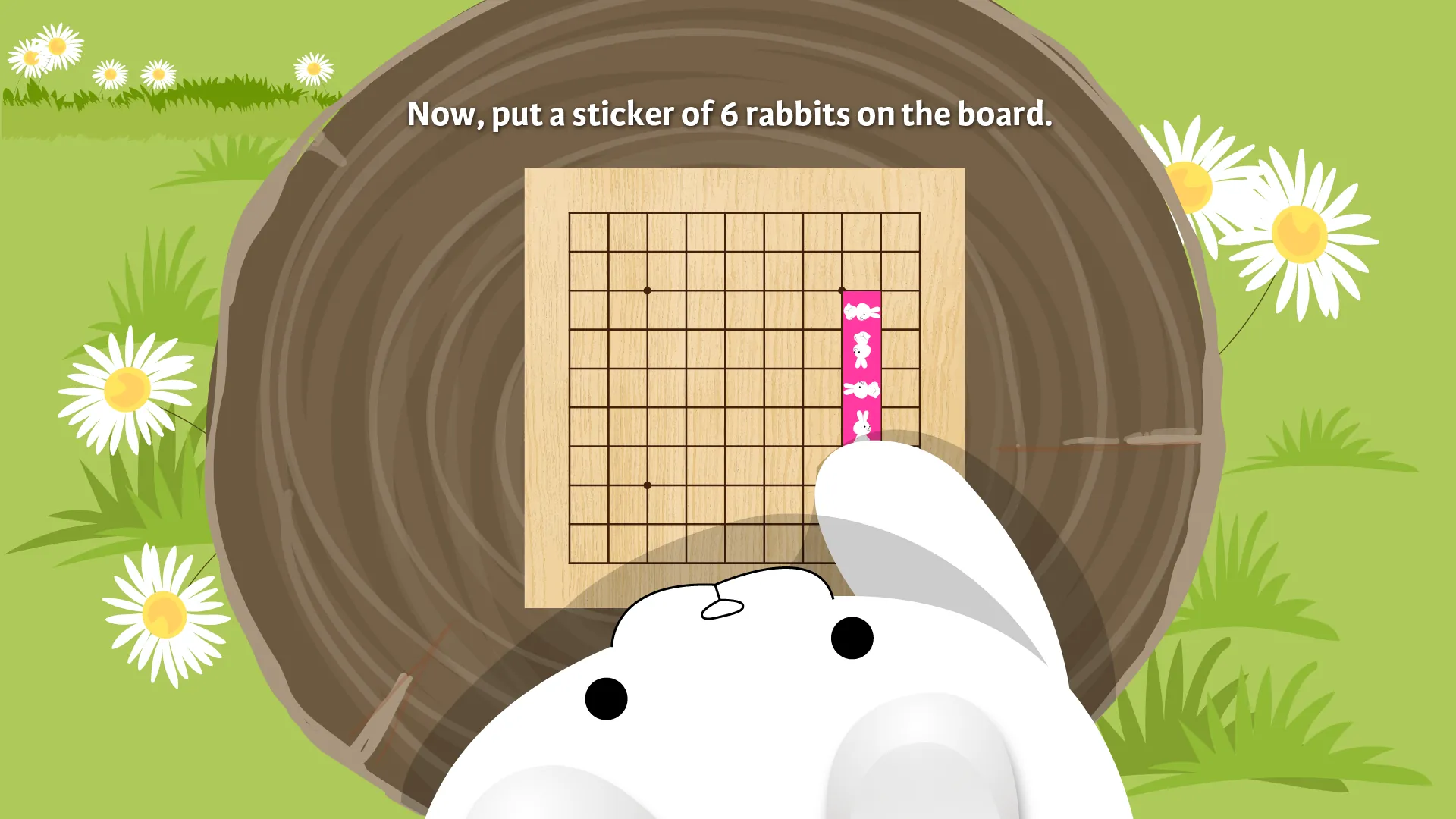 Now, put a sticker of 6 rabbits on the board.